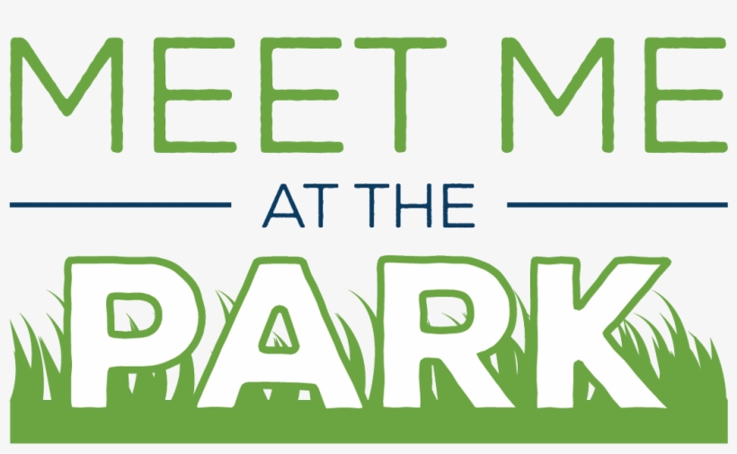 30 Apr - Meet Me At The Park Grant, transparent png download