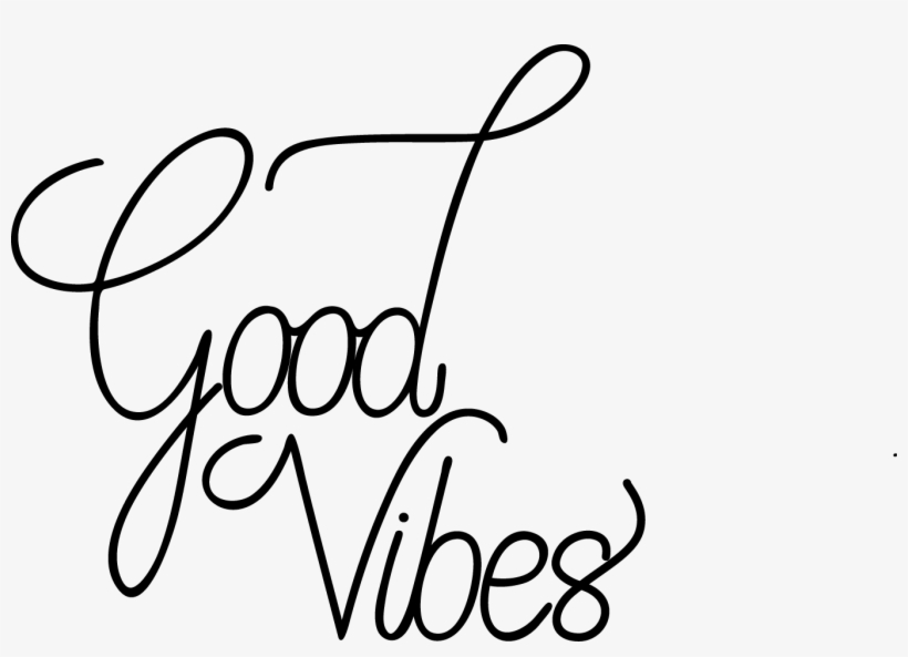 Good Vibes Is Highly Influenced By Street Wear - Good Vibes Black & White, transparent png download