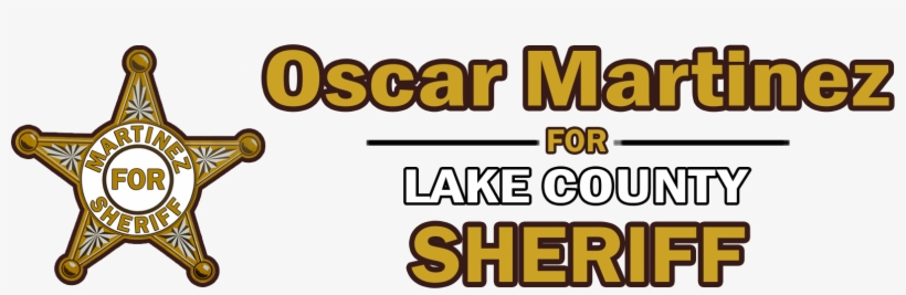 Oscar Martinez For Lake County Sheriff Oscar Martinez - Education, transparent png download