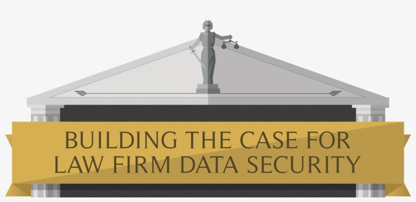 Building The Case For Law Firm Data Security - Law Office Infographic, transparent png download