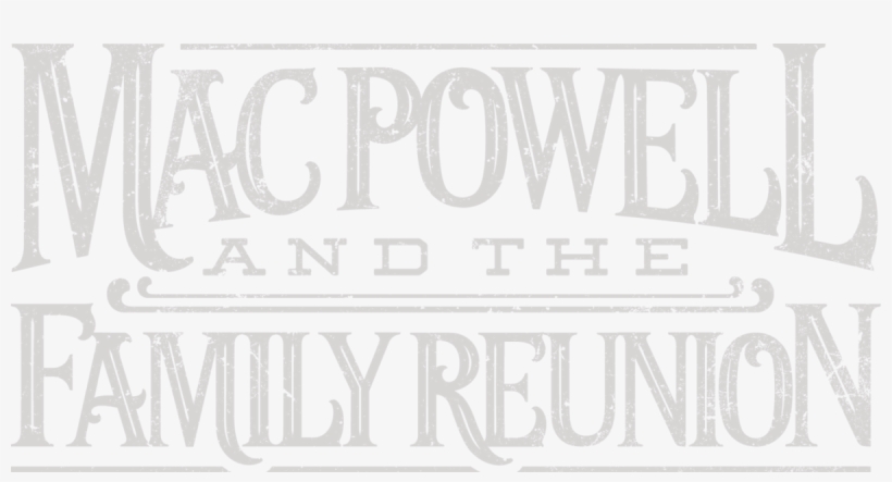 Yes, You Are In The Family All You Need To Do Is Sign - Mac Powell & The Family Reunion, transparent png download
