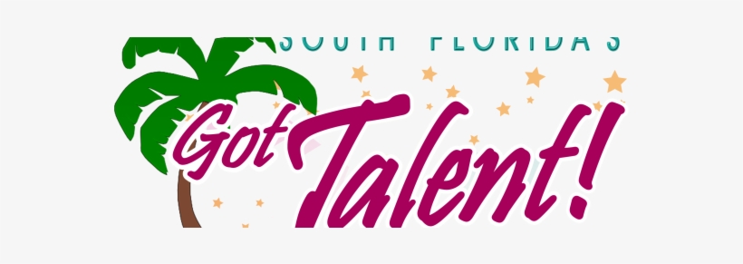 South Florida's Got Talent An Audition & Talent Competition - Florida, transparent png download