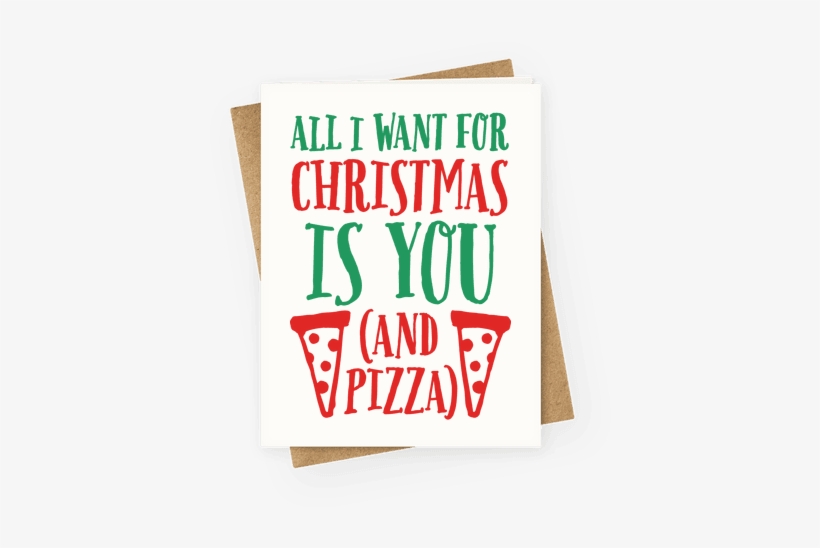 All I Want For Christmas Is You Greeting Card - Am On A Curiosity Voyage, transparent png download