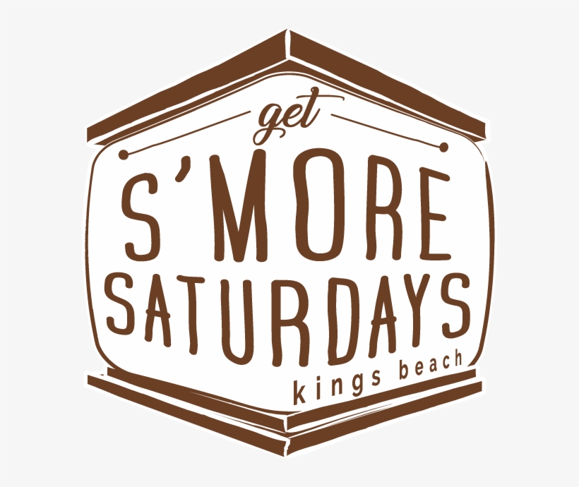 Get S'more Saturdays - North Tahoe Business Association, transparent png download