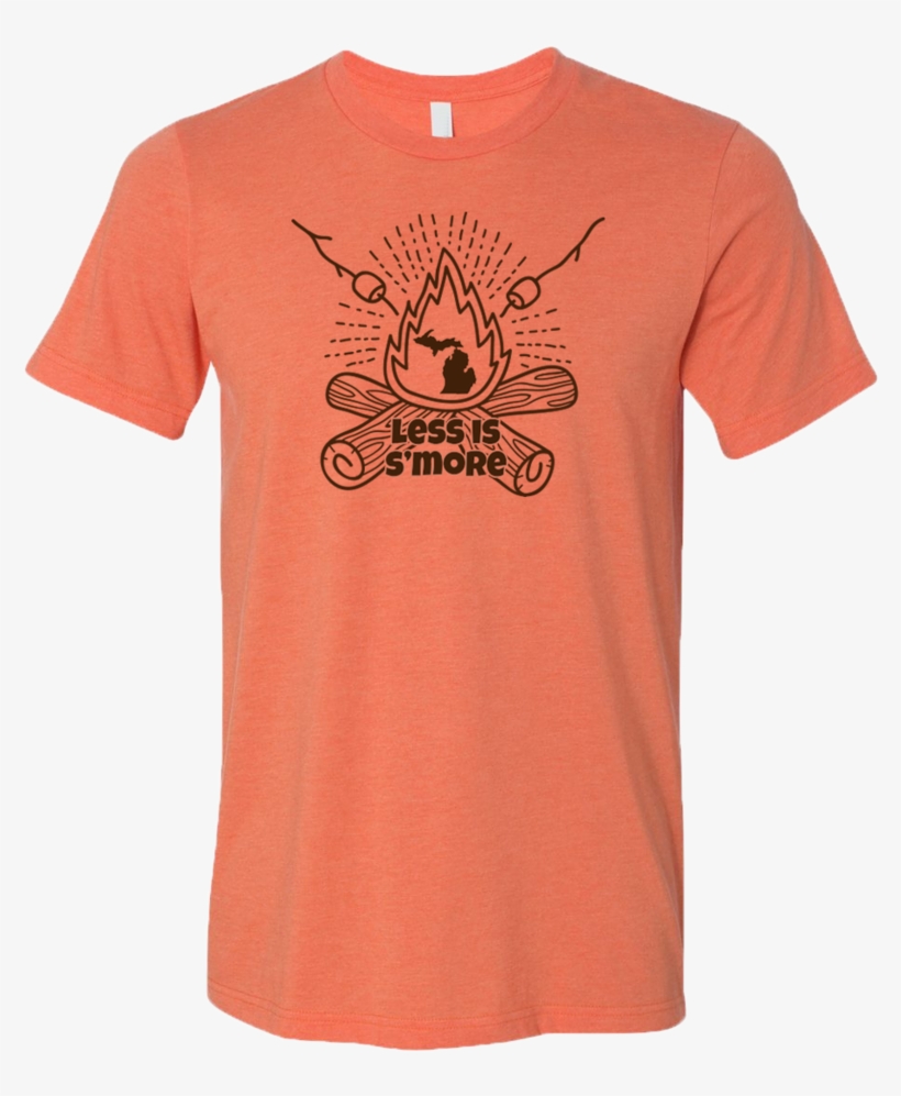 Less Is S'more T-shirt - T-shirt, transparent png download