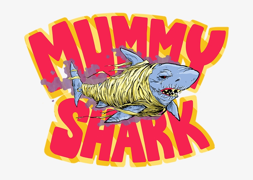Back In 1989, Freddy Krueger Had - Mummy Shark, transparent png download