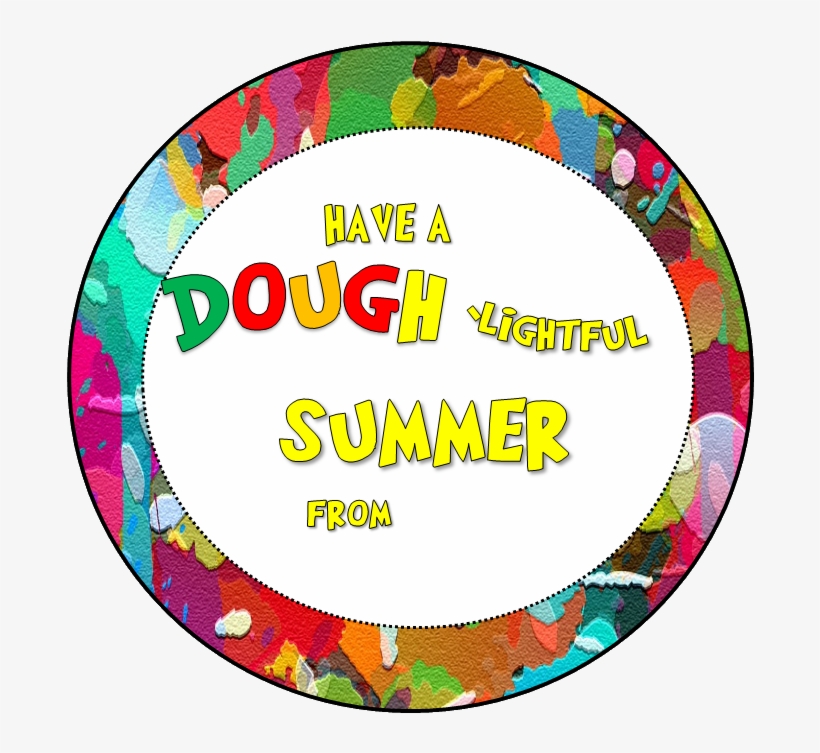 I Just Made This One - Have A Doughlightful Summer, transparent png download