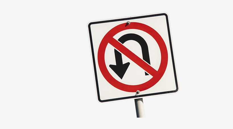 Under Former Secretary Of Education Arne Duncan, The - No U Turning Sign, transparent png download