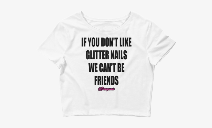 Don't Like Glitter Women's Crop Tee [white] - You Do Not Like My Affenpinscher Dog Yard Sign, transparent png download
