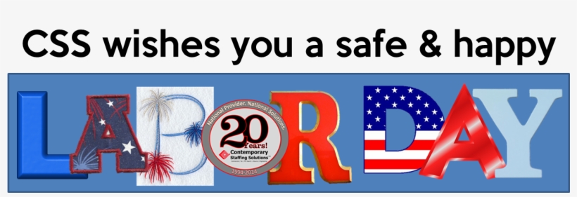 Wishing Everyone A Safe & Happy Labor Day - Anniversary, transparent png download