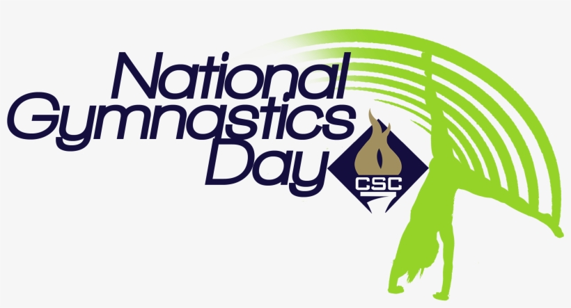 National Gymnastics Day With Csc Logo And A Girl Doing - California Sports Center, transparent png download