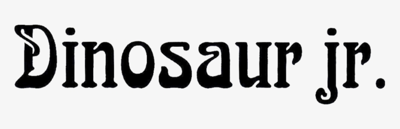 To Coincide With And Celebrate Dinosaur Jr - Dinosaur Jr Font, transparent png download