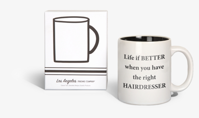 Life Is Better With A Hairdresser - Hustlin 15 Oz. Mug, transparent png download