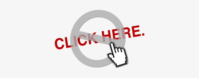 Avoid Using 'click Here' In Text Links - No Click Here, transparent png download
