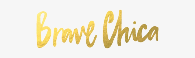 Brave Chica Gold-2 - Calligraphy, transparent png download