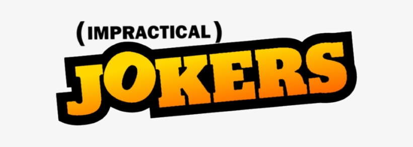 Trutv's “impractical Jokers” Invade San Diego With - Impractical Jokers Logo, transparent png download
