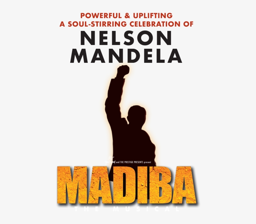 Madiba The Musical - Musical Theatre, transparent png download