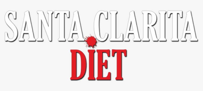 Santa Clarita Diet Tv Show Logo, transparent png download