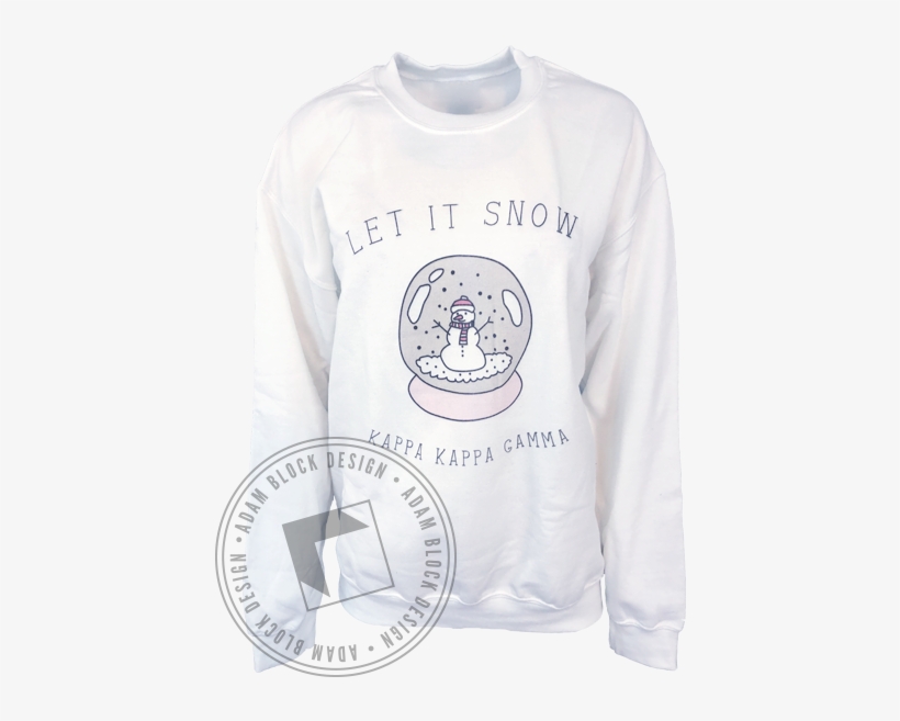 Kappa Kappa Gamma Let It Snow Sweatshirt - Rush Sigma Nu Shirt, transparent png download