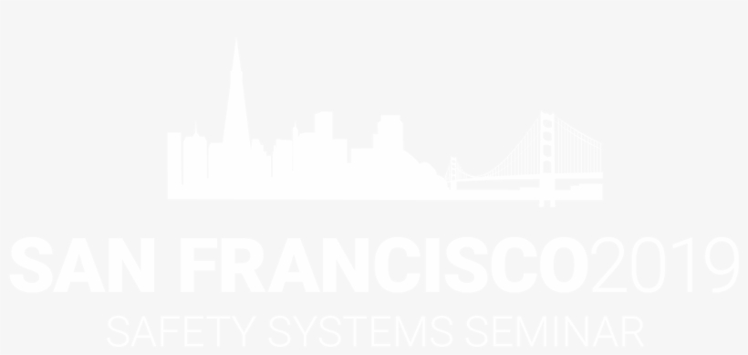 Safety Systems Seminar San Francisco - San Francisco, transparent png download