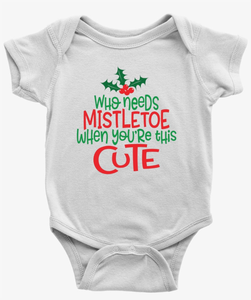 Who Needs Mistletoe When You're This Cute Onesie, Christmas - Talk To Me Goose Babygrow Top Gun Funny Sunglasses, transparent png download