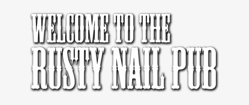 View Our Menu - Rusty Nail, transparent png download