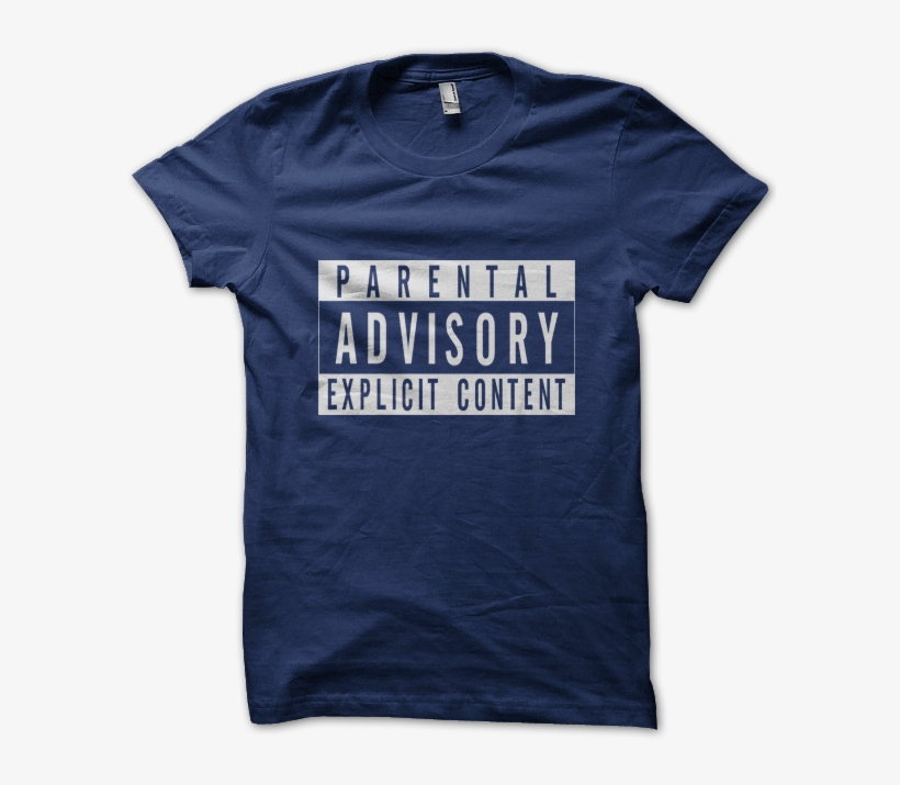 Parental Advisory Explicit Content - T Shirt, transparent png download