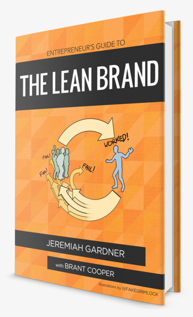 Entrepreneur's Guide To The Lean Brand: How Brand Innovation, transparent png download
