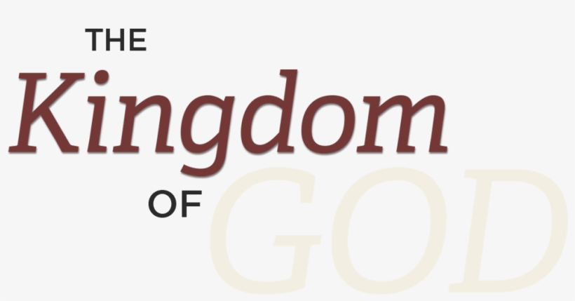 The Kingdom Of God - Ivory, transparent png download