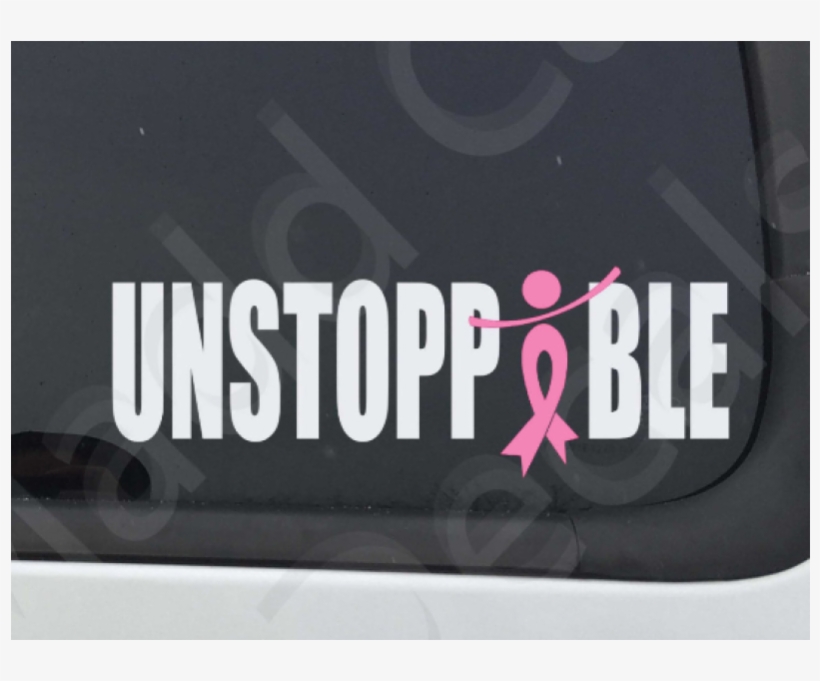 Unstoppable Pink Ribbon Decal Breast Cancer Fight Cure - Feel Earthquake, transparent png download