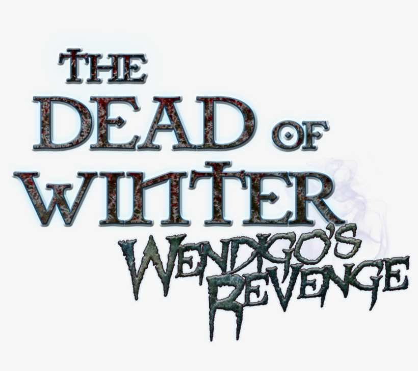 Dead Of Winter Wendigos Revenge Logo (medium) - Dead Of Winter Wendigo's Revenge, transparent png download