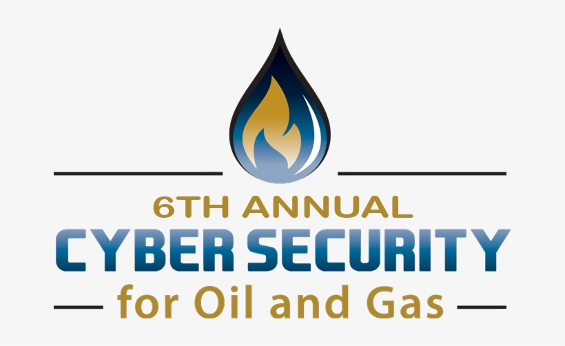 6th Annual Cyber Security For Oil And Gas Summit - Houston, transparent png download