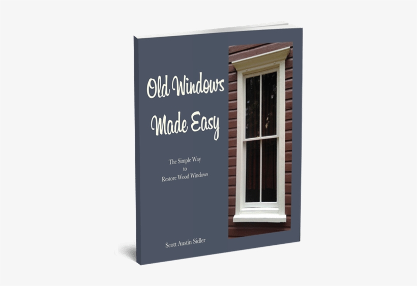 Old Windows Made Easy - Old Windows Made Easy: The Simple Way To Res, transparent png download