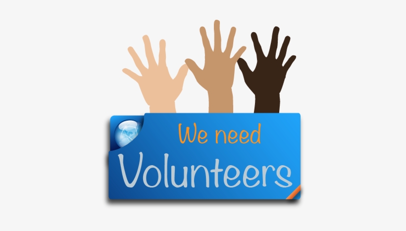 Image Of Raised Hands And The Words We Need Volunteers - Teacher, transparent png download