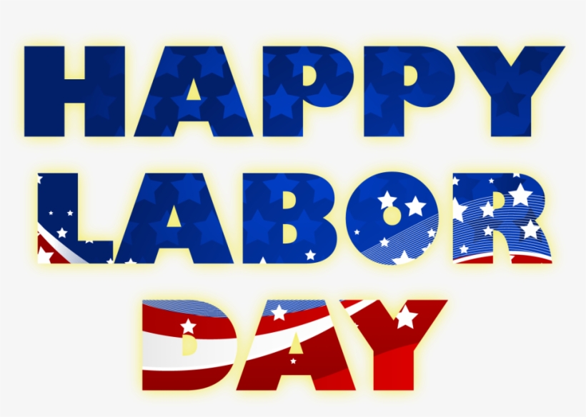 Happy Labor Day Weekend - Transparent Labor Day Png, transparent png download