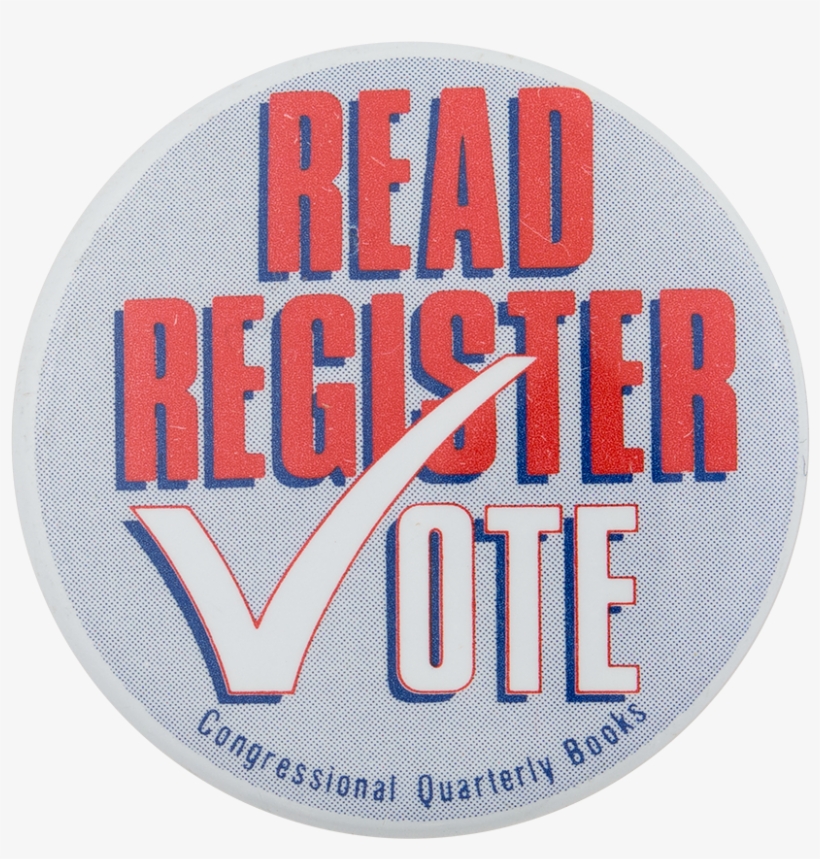 Read Register Vote Cause Button Museum - Museum, transparent png download