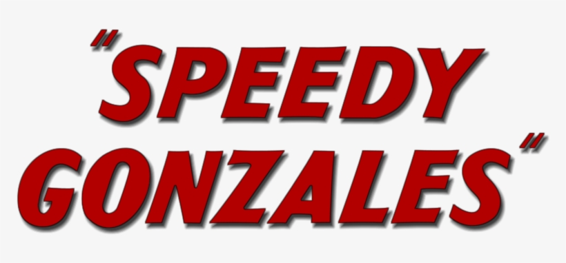 Speedy Gonzales Image - Speedy Gonzales, transparent png download