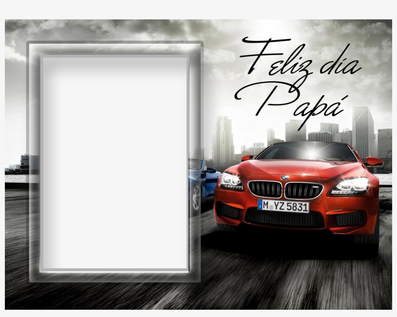 Imágenes De Marcos Para Fotos De Feliz Día Del Padre - Bmw M6 2012, transparent png download