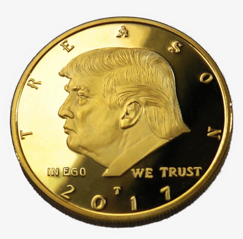 Not President Original Gold Plated Genuine Anti Trump - Donald Trump Gold Coin Funny, transparent png download