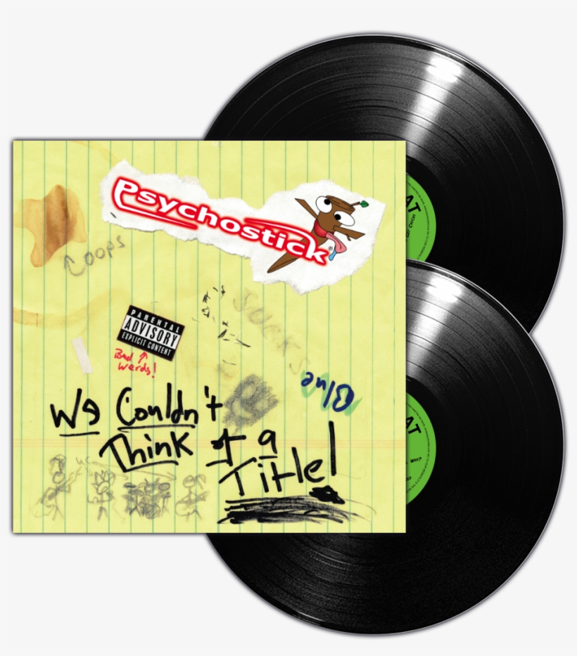 7 May - Psychostick We Couldn T Think Of A Title, transparent png download