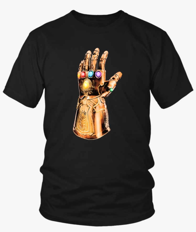 Avengers Infinity War Infinity Gauntlet T-shirt Hoodie - Gaming T Shirt - Sleep With A Gamer We Push All The, transparent png download