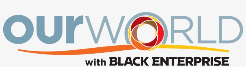 Our World - Black Enterprise Tv Logo, transparent png download