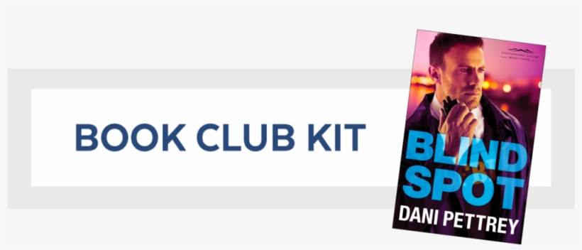 Book Club Kit Button Blind Spot - Blind Spot By Dani Pettrey, transparent png download