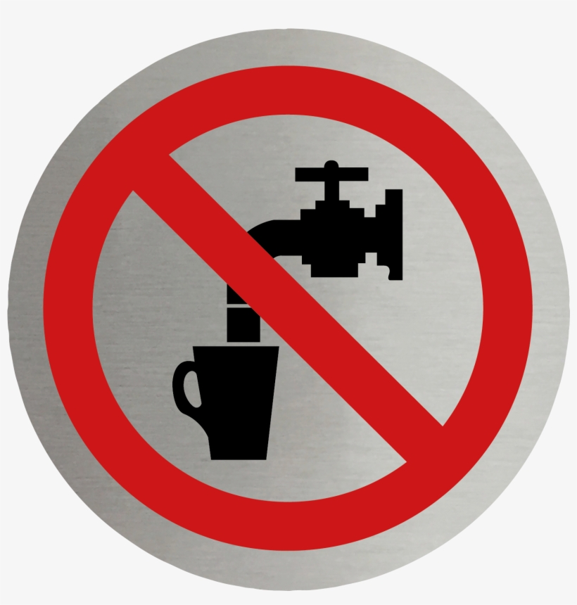 Not Drinking Water Signage, transparent png download