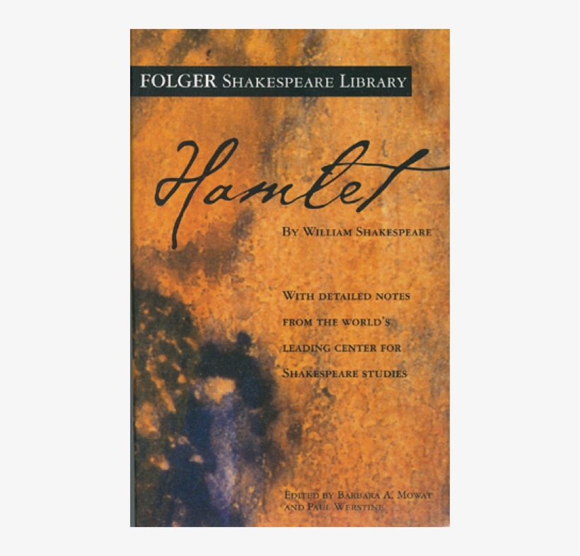Was Systematically Destroyed, Theatre Companies Could - Hamlet Folger, transparent png download