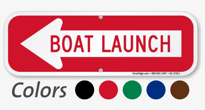 Boat Launch Left Arrow Directional Sign - Valet Parking Sign, transparent png download