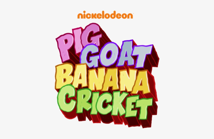 Pig Goat Banana Cricket Logo - Pig Goat Banana Cricket Nicktoons, transparent png download