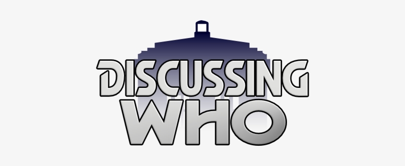 A Doctor Who Podcast - Discussing Who: A Doctor Who Podcast, transparent png download