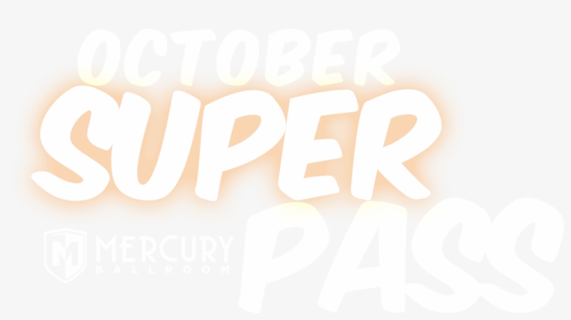 Mercury Ballroom Super Pass Edit Your Profile - Poster, transparent png download