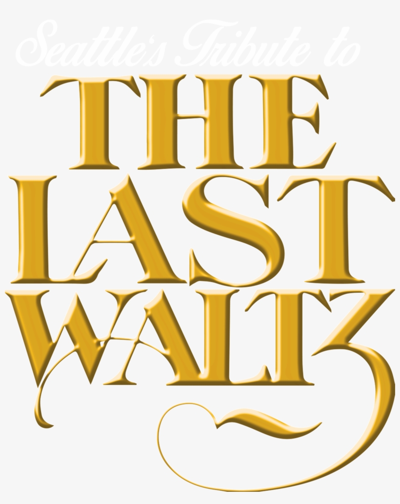Logo With White Text, Transparent Background - Band The Last Waltz 40th Anniversary Edition, transparent png download